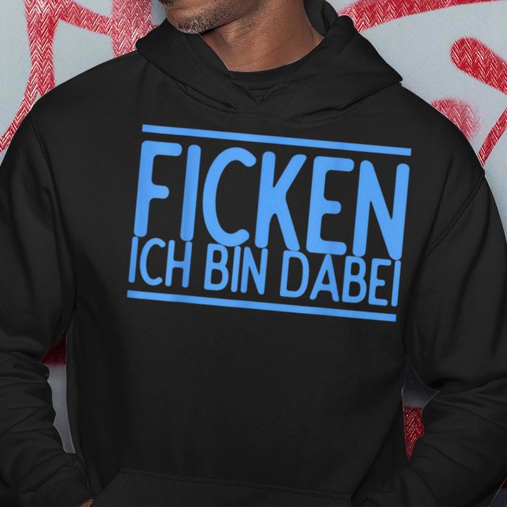 Fucking Ich Bin Bei Im Bei Für Herren Und Damen Kapuzenpullover Lustige Geschenke