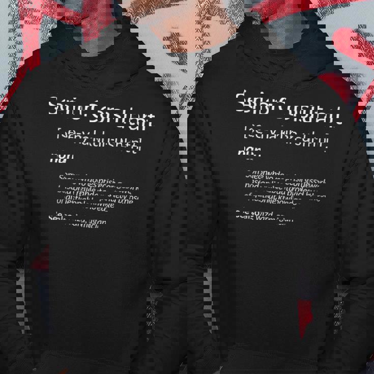 Consulting Senior Consultant Definition Sudadera Regalos divertidos