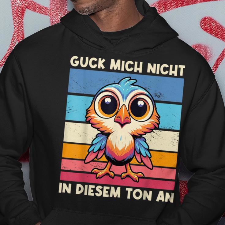 Guck Mich Nicht In Diesem Ton An Lustigerogel Spruch Kapuzenpullover Lustige Geschenke