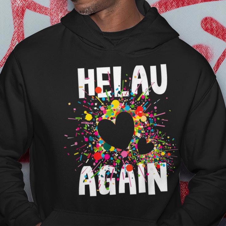 Helau Again Carnival Party Costume Confetti Kapuzenpullover Lustige Geschenke