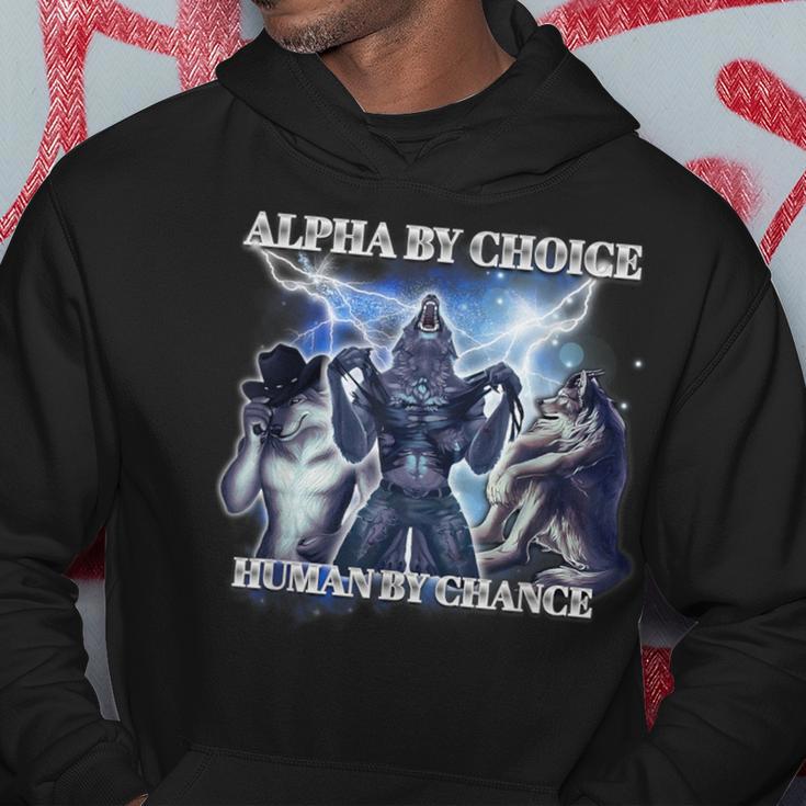 Human By Chance Alpha By Choice Kapuzenpullover Lustige Geschenke