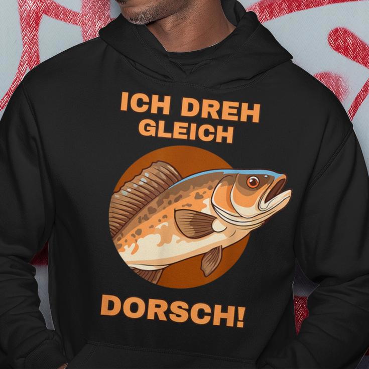 Ich Dreh Gleich Durch Dorsch Kapuzenpullover Lustige Geschenke