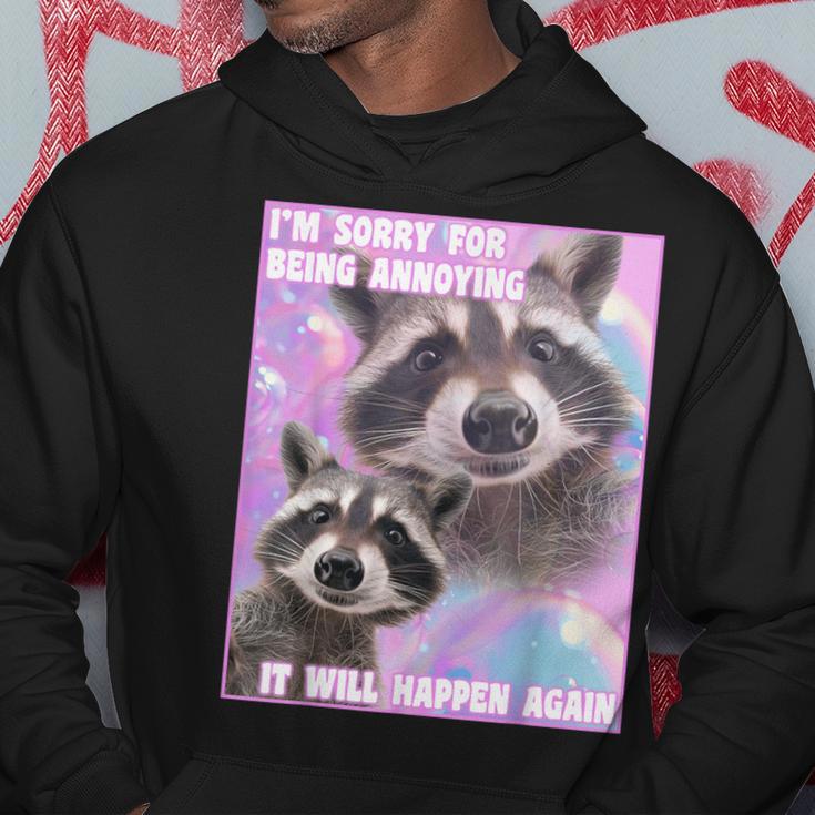 I'm Sorry For Being Annoying Trash Raccoon Meme Kapuzenpullover Lustige Geschenke