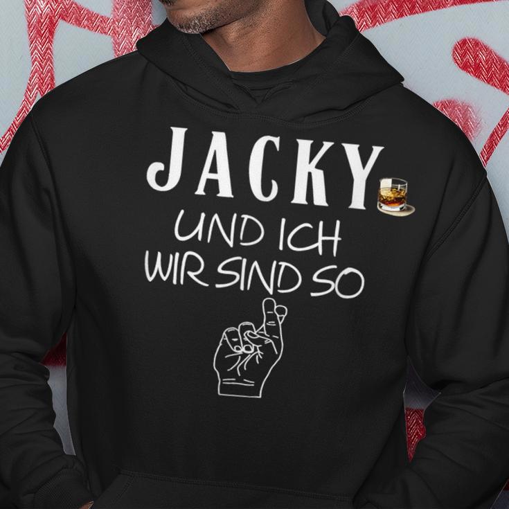 Jacky Und Ich Wir Sind So Lustiger Whisky Saufen Saying Kapuzenpullover Lustige Geschenke