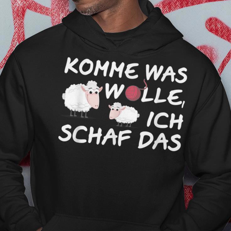 Komme Was Wollen S Kapuzenpullover Lustige Geschenke