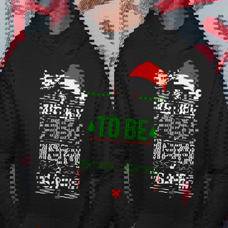 Most Likely To Be Mistaken As An Elf Family Christmas Hoodie Unique Gifts Most Likely To Be Mistaken As An Elf Family Christmas Hoodie Unique Gifts