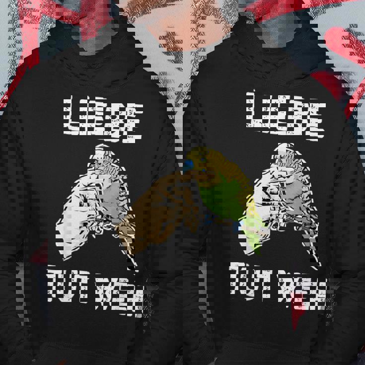 Lustiges Wellensittich Liebe Tut Weh Kapuzenpullover Lustige Geschenke
