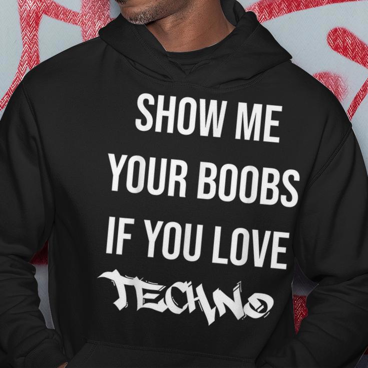 Montrez-Moios Seins Sious Aimez La Techno Drôle Musique Rave Sweat à capuche Cadeaux drôles