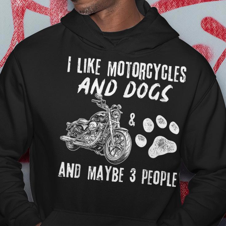 I Like Motorcycles And Dogs And Maybe 3 People Kapuzenpullover Lustige Geschenke