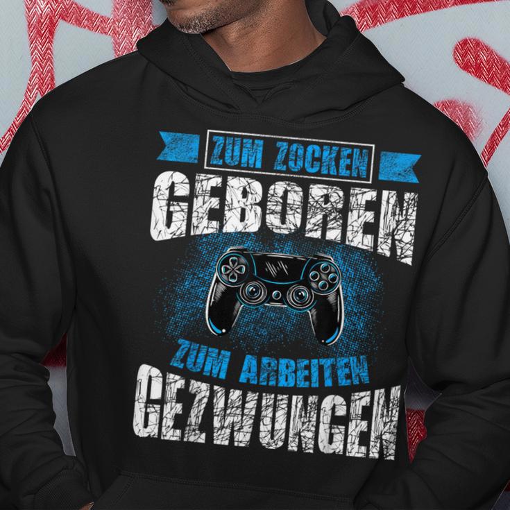 Nerd Gamer Zum Zocken Geboren Zum Arbeiten Zwungen S Kapuzenpullover Lustige Geschenke