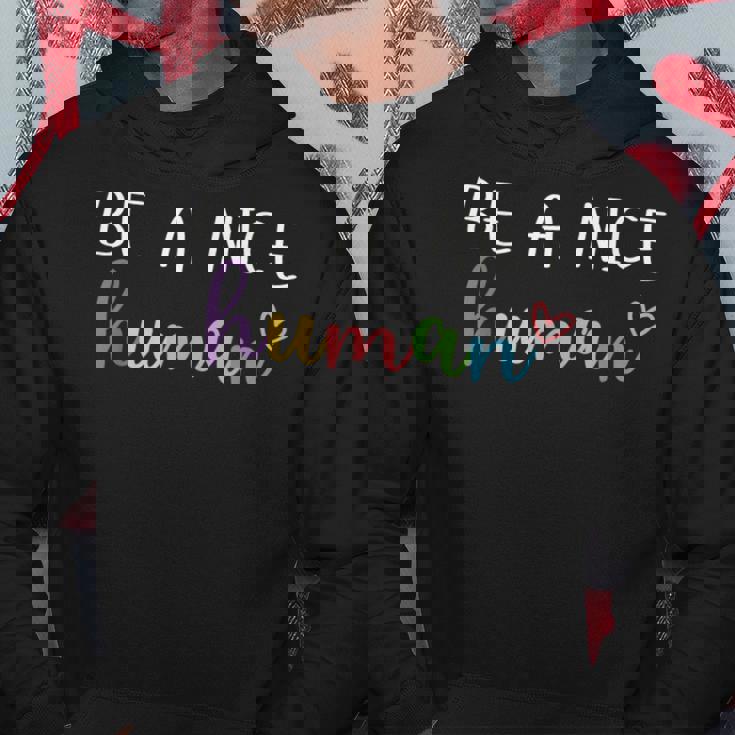 Be A Nice Human Inspirational Positive Saying Cute Pastel Sweat à capuche Cadeaux drôles