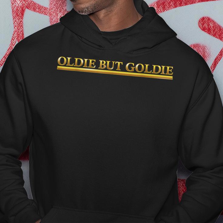 Oldie But Goldie Gag Golden Lettering Grandpa Dad Kapuzenpullover Lustige Geschenke