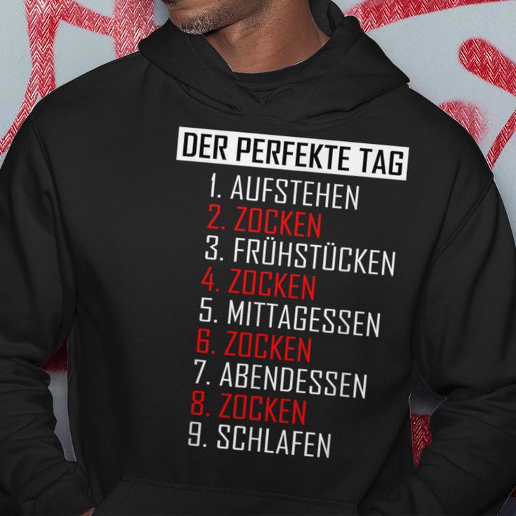 The Perfect Day As A Gamer Gaming Kapuzenpullover Lustige Geschenke