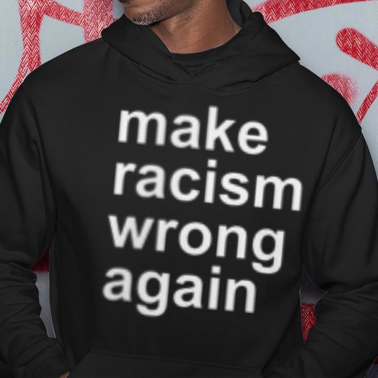 Make Racism Wrong Again Kapuzenpullover Lustige Geschenke