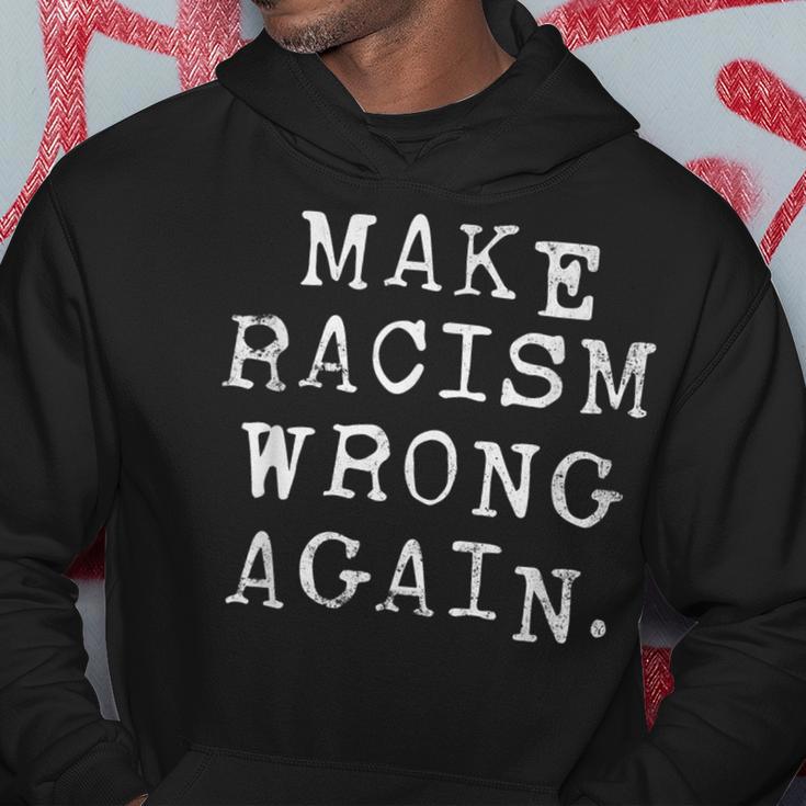 Make Racism Wrong Again Political Anti Trump Kapuzenpullover Lustige Geschenke