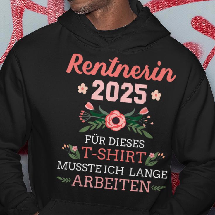 Rentnerin 2025 Had To Work Long For Retirement And Retirement Kapuzenpullover Lustige Geschenke