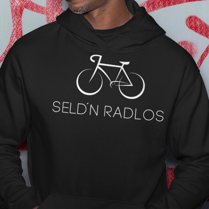 Seld'n Radlos Motif For Every Cyclist E-Biker Road Bike Kapuzenpullover Lustige Geschenke