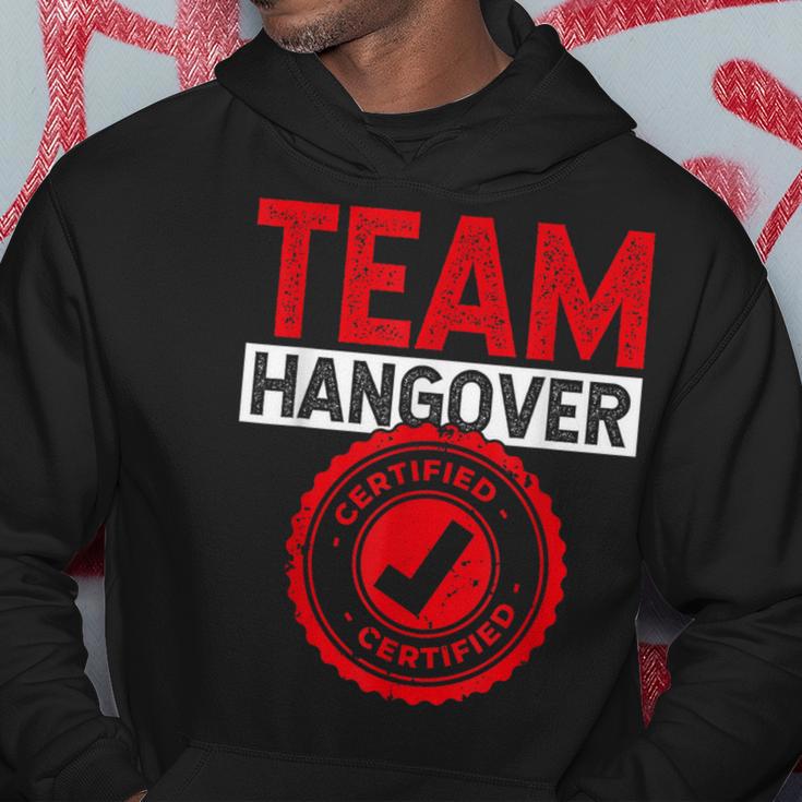 Team Hangover Certified Alkohol Trinken Trinker Party Kapuzenpullover Lustige Geschenke