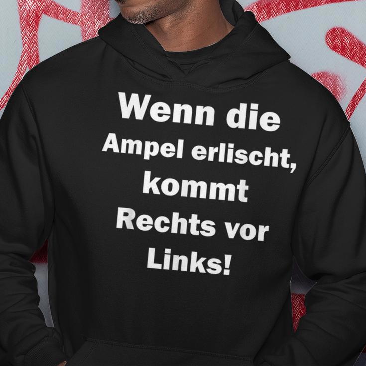 Wenn Die Ampel Erischt Kommt Rechttsor Link Kapuzenpullover Lustige Geschenke