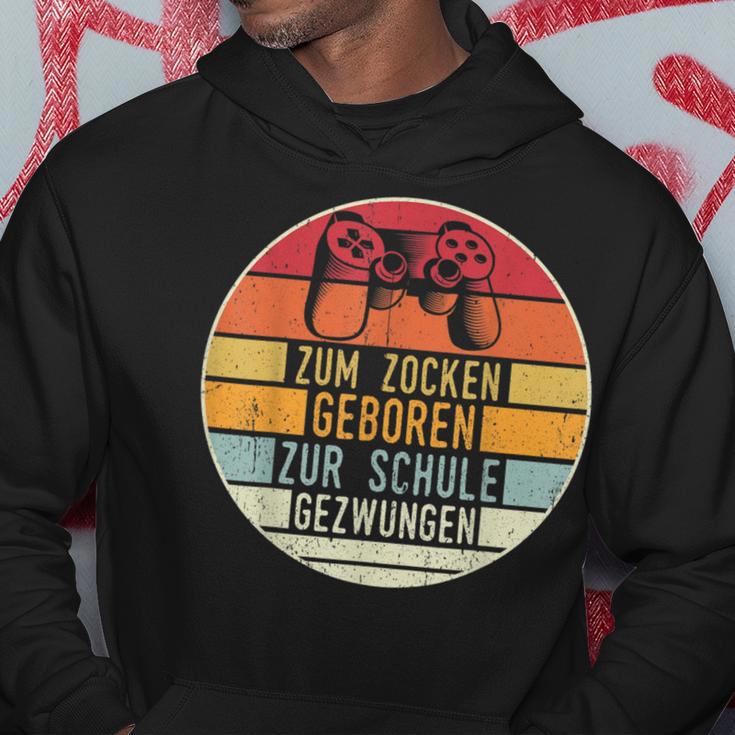 Zum Zocken Geboren Zur Schule Zwungen Gamer Kapuzenpullover Lustige Geschenke