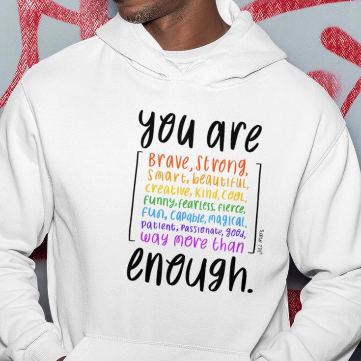 You Are Enough And More Mental Health Awareness Kapuzenpullover Lustige Geschenke