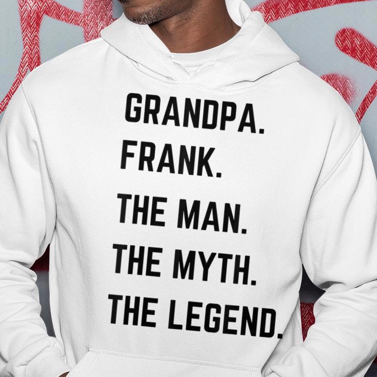 Grandpa Frank The Man The Myth The Legend Father's Day Kapuzenpullover Lustige Geschenke