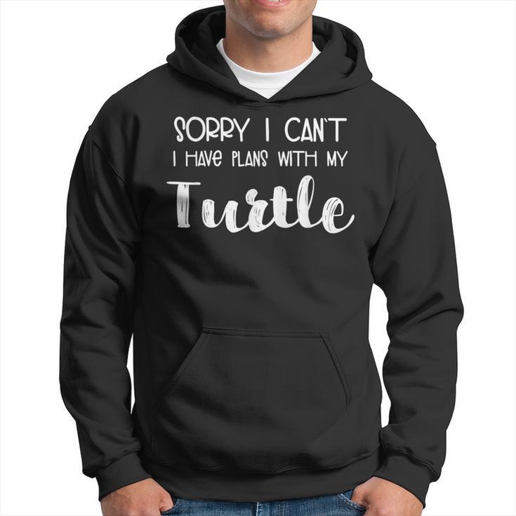 Amoureux Des Animaux Désolé Je Ne Peux Pas Avoir De Plans Avec Ma Tortue Sweat à capuche