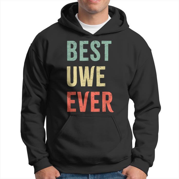 Best Uwe Ever First Name Kapuzenpullover