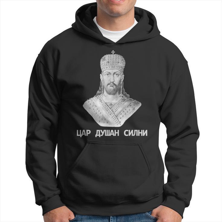 Car Dusan Silni King Of Serbia Srbija Tsar Emperor King Kapuzenpullover