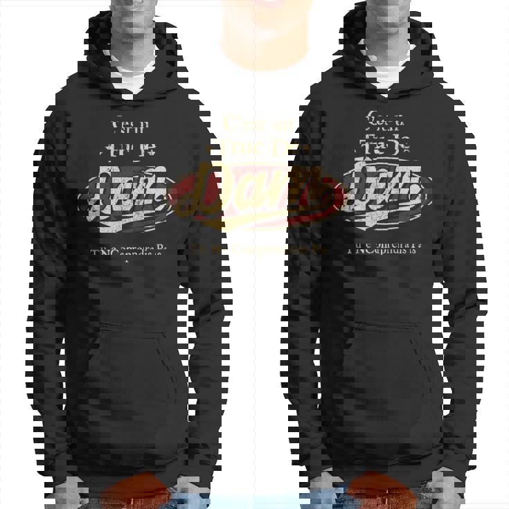 C'est Un Dam Truc De Tu Ne Comprendrais Pas Dam Nom Sweat à capuche