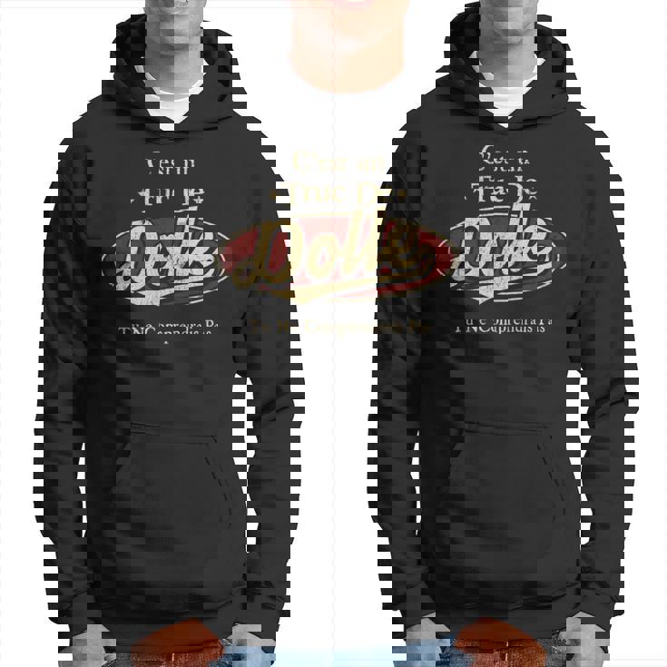 C'est Un Dolle Truc De Tu Ne Comprendrais Pas Dolle Nom Sweat à capuche