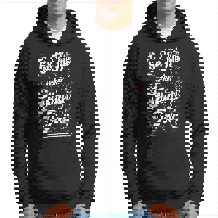 Coole Muttis Machen Schlagerparty Outfit Sexy Schlager Party Kapuzenpullover