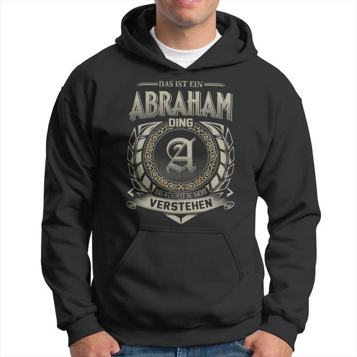 Das Ist Ein Abraham Ding Abraham Name Kapuzenpullover