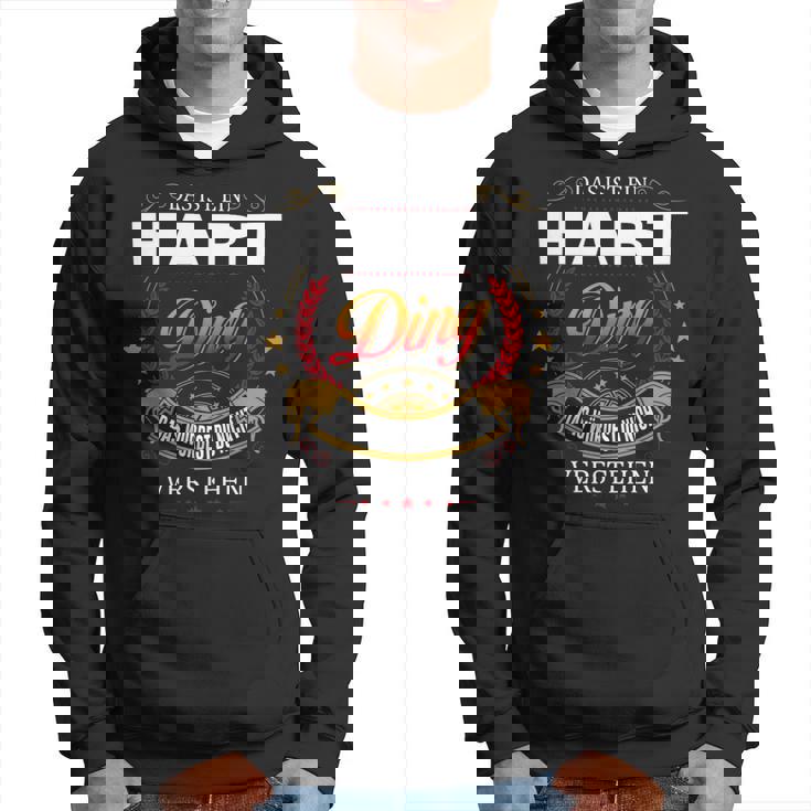 Das Ist Ein Hart Ding Das Würdest Du Nicht Verstehen Hart Name Kapuzenpullover