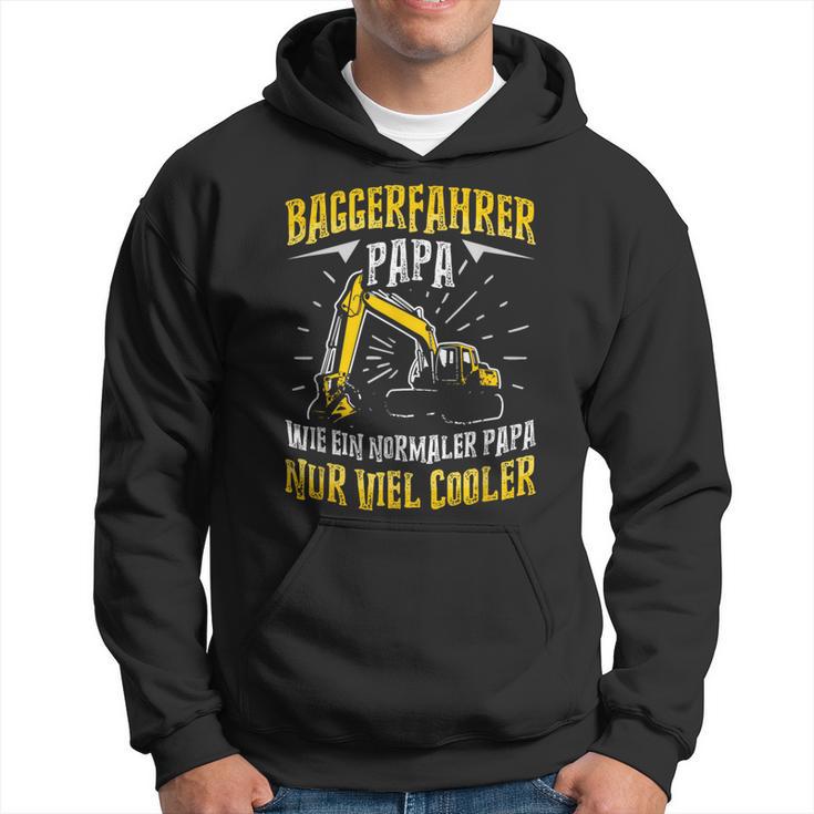 Digger Driver Dad Construction Machine Digger Driver Slogan Kapuzenpullover