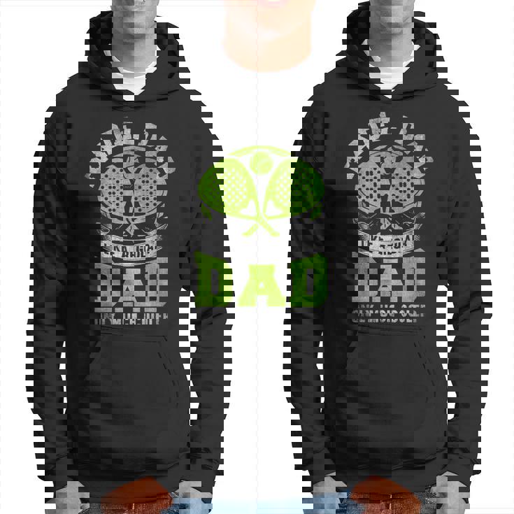 Father Like A Regular Dad Only Much Cooler Padel Dad Sudadera