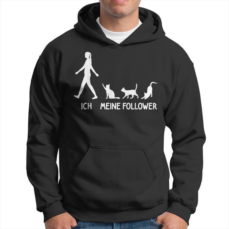 Ich Meine Follower Cats Saying Kitten Idea Cat Kapuzenpullover