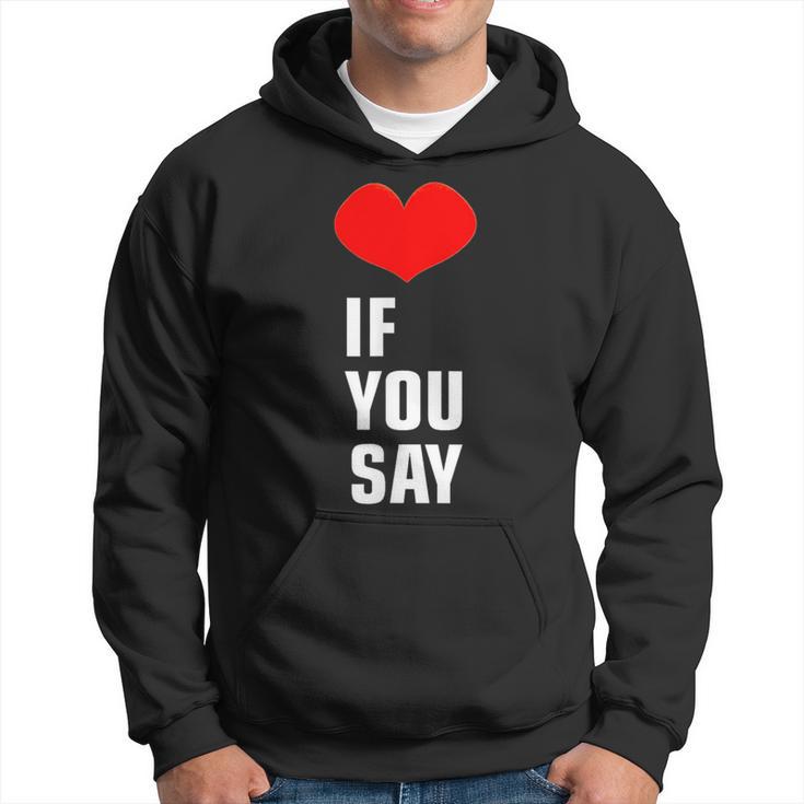 Heart Love If You Say Original Og Enhypen Trend Noir Sweat à capuche