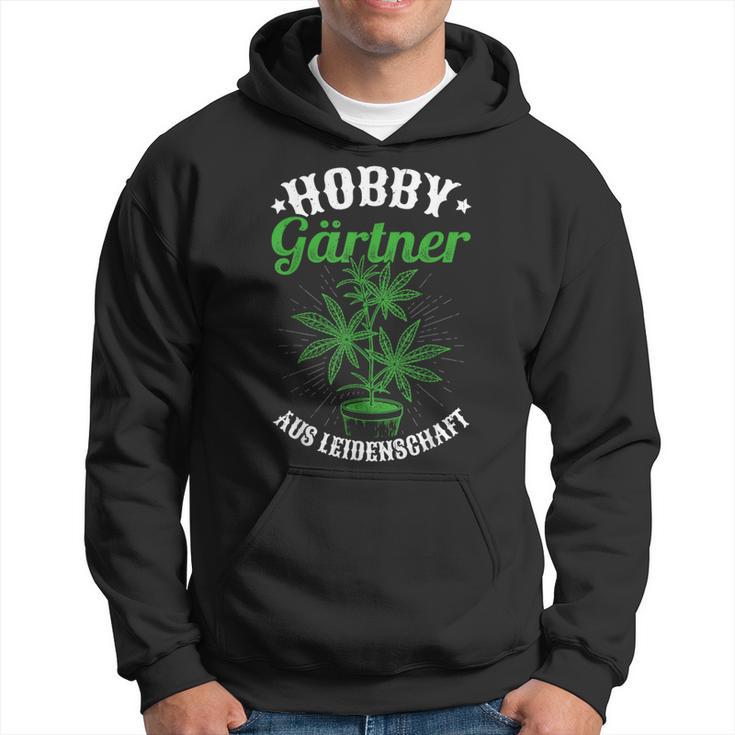 Hobby Gardener From Passion Garden Hemp Cannabis Motif Kapuzenpullover