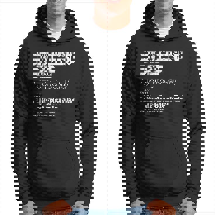 Jiu Jitsu Dad Like A Normal Dad Just Cooler Sudadera