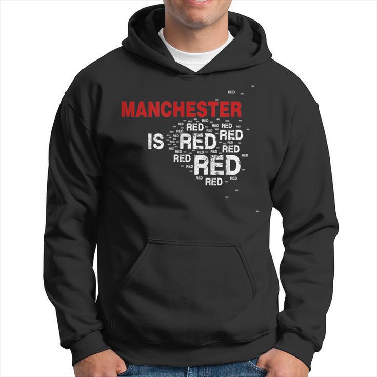 Manchester Is Red United Football Fans Slogan Kapuzenpullover