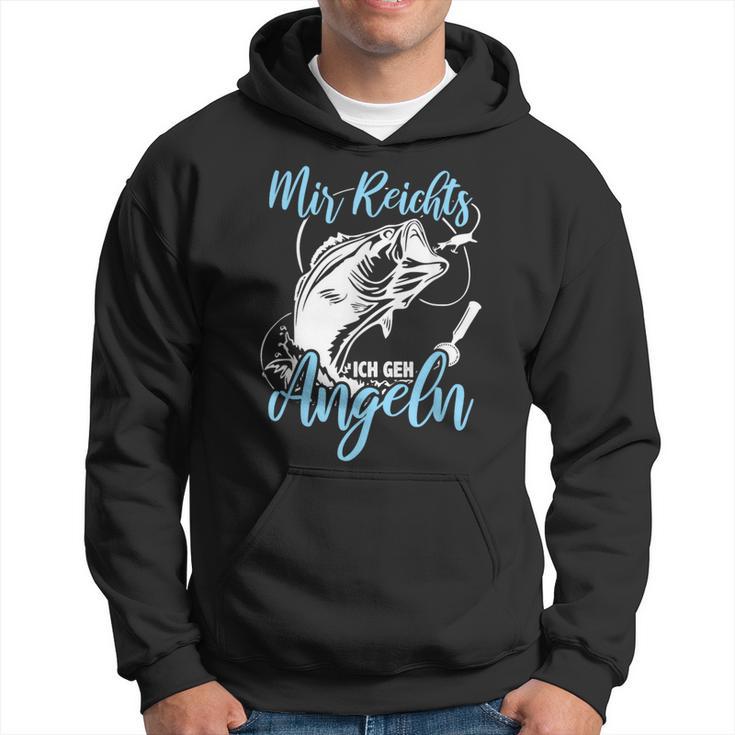 Mir Reichts Ich Geh Angeln Sayings Fun Clothing For Fishing Kapuzenpullover