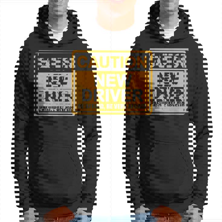 Nuevo Conductor Divertido Precaución Be Afraid Nuevo Conductor Regalo Sudadera
