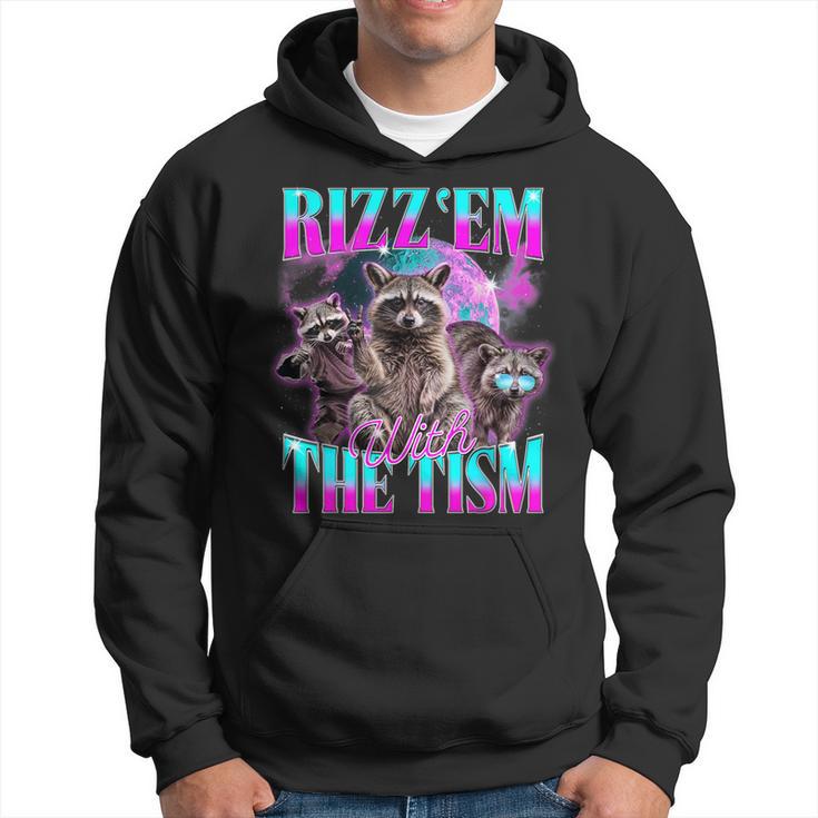 Rizz Em With The Tism Retrointage Raccoon Meme Kapuzenpullover