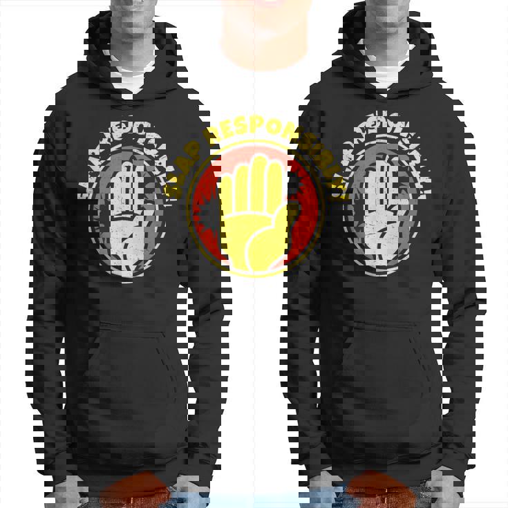 Slap Responsablemente Para El Campeón De Slapboxing Atleta De Boxeo Slap Sudadera
