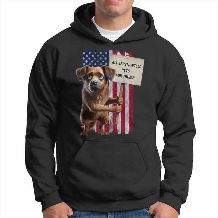 All Springfield Pets For Trump You Eat Dogs Dog Kapuzenpullover