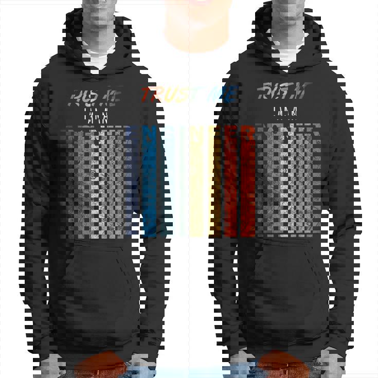 Trust Me I Am An Engineer Para Ingenieros Sudadera