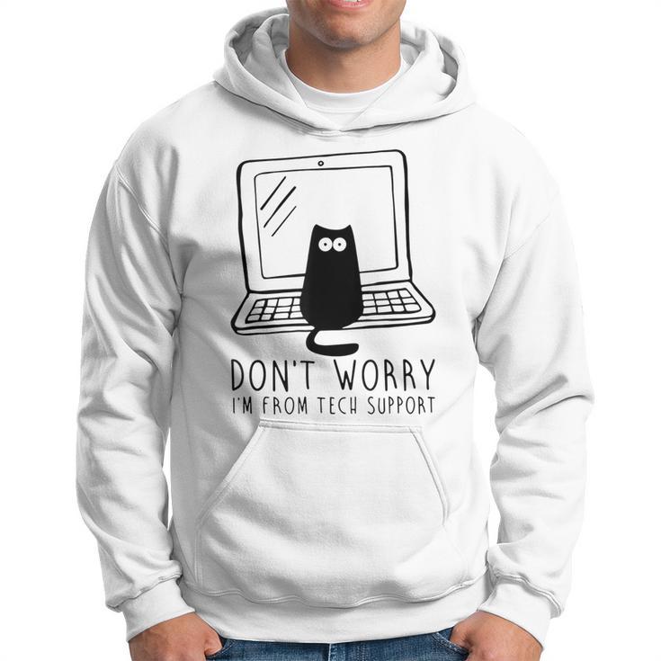 Don't Worry I'm From Support Tech Cat Lover Gray Kapuzenpullover