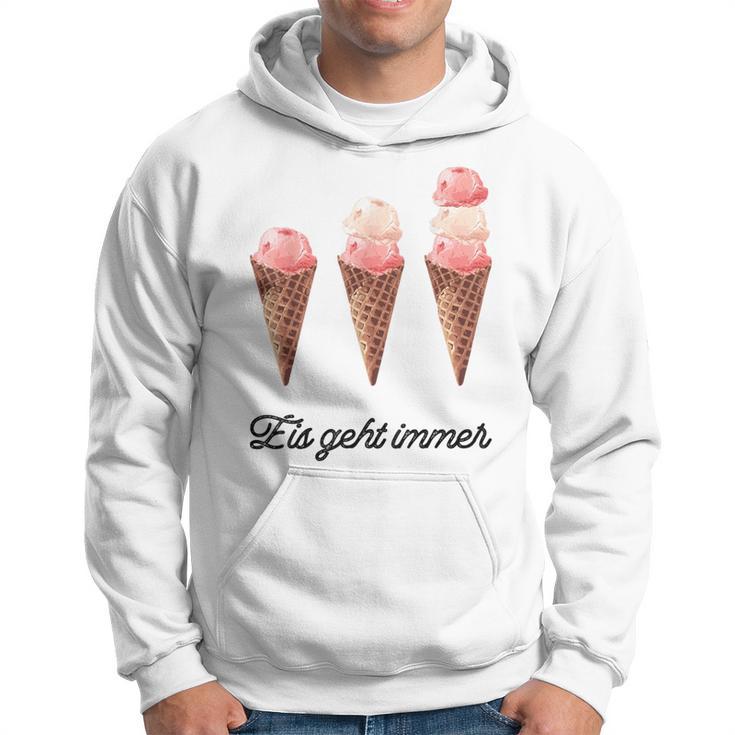 Eis Geht Immer Saying Ice Lover Kapuzenpullover