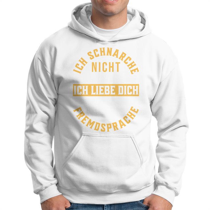 Ich Schnarche Nicht Schnarcher Lustiger Spruch Schnarchen Kapuzenpullover